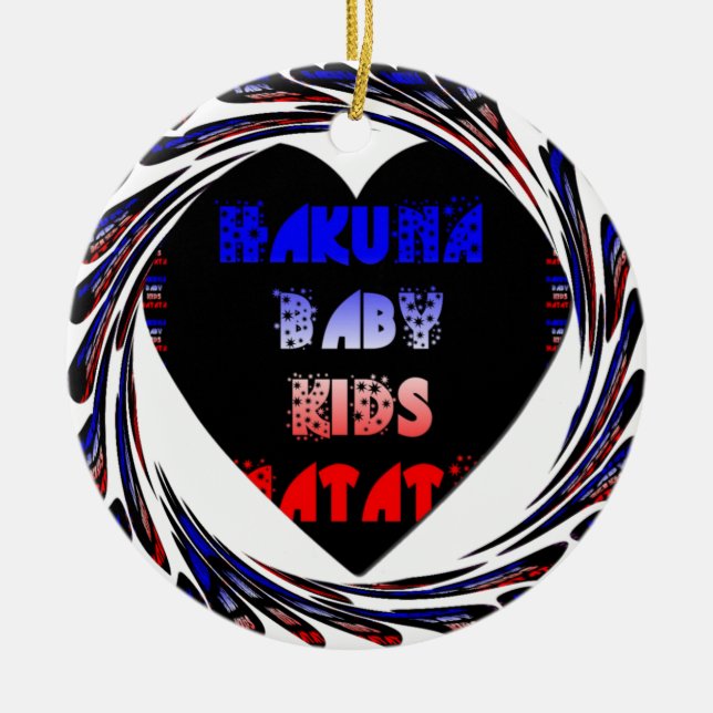 Blue Black Hakuna Matata Baby Kinder Design.pnng Keramikornament (Vorne)