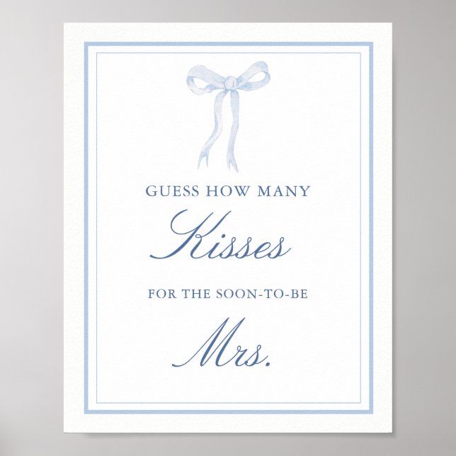 Blue Bow Wie viele Kisses Brautparty Game Sign Poster (Vorne)