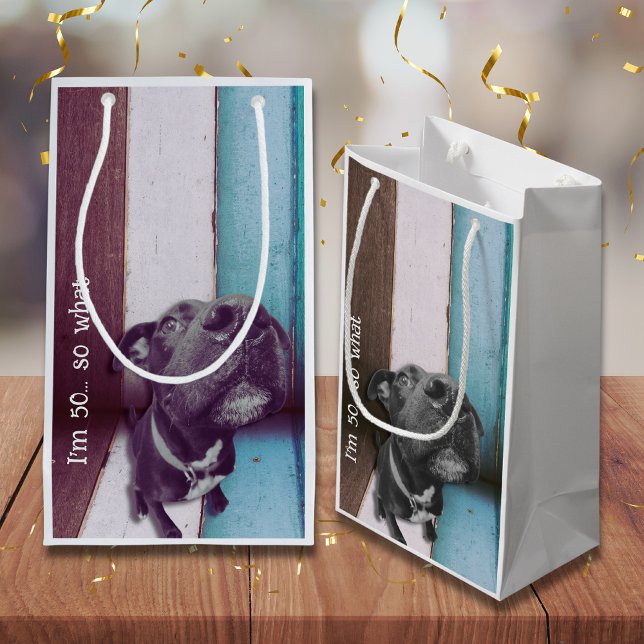 Blue Brown Funny 50. Hund Nah Kleine Geschenktüte ("I'm 50....so what"
Cutomize this 50th birthday collection and Celebrate this awesome milestone!)