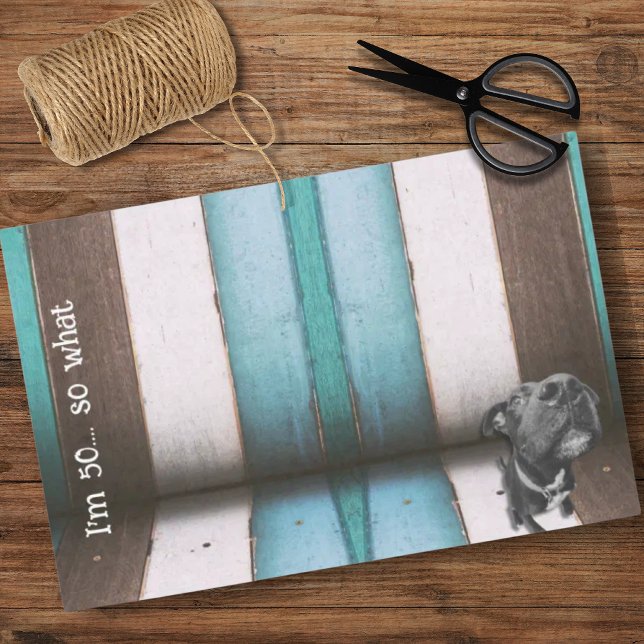 Blue Brown Funny 50. Hund Nah up Tissue Seidenpapier (I'm 50....so what!
Happy 50th birthday and celebrate with this matching party collection!)