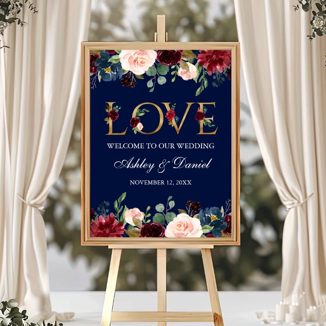 Blue Burgundy Floral Gold Liebe Hochzeit Willkomme Poster (Customize to change text color, text size, text style or size of poster.)