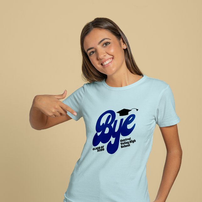 Blue Bye Graduation Cap Senior T-Shirt (Von Creator hochgeladen)