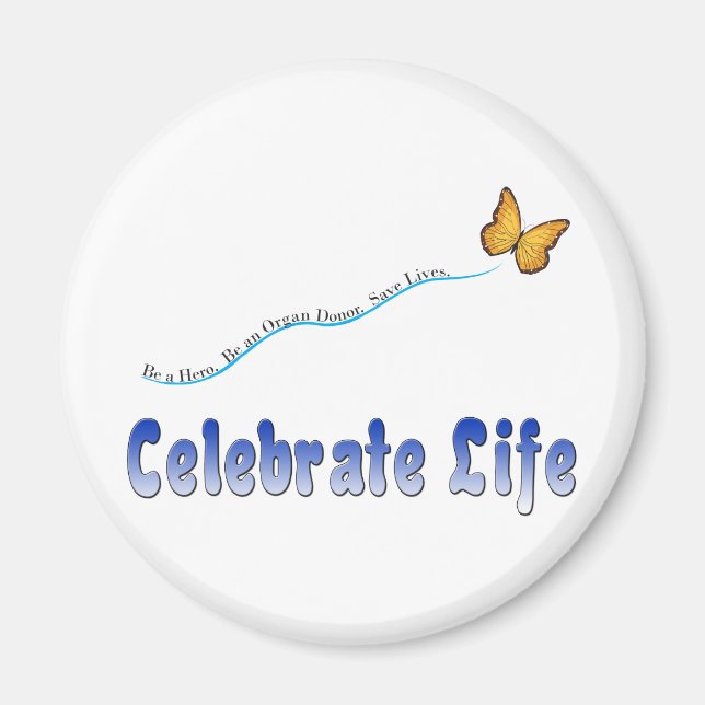 Blue Celebrate Life Butterfly Magnet (Vorne)