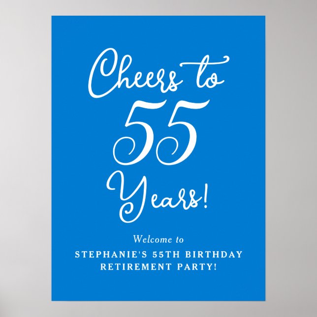 Blue Cheers to 55 Years Retirement Party Willkomme Poster (Vorne)