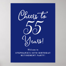 Blue Cheers to 55 Years Retirement Willkommen Poster