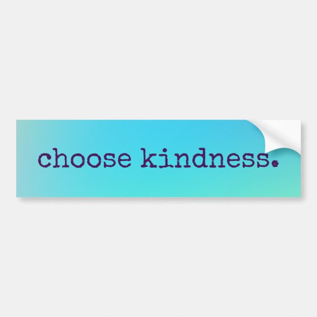 Blue "Choose Kindness"-Autoaufkleber Autoaufkleber (Vorne)