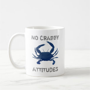 Blue Crab No Crabby Attitudes Kaffeetasse