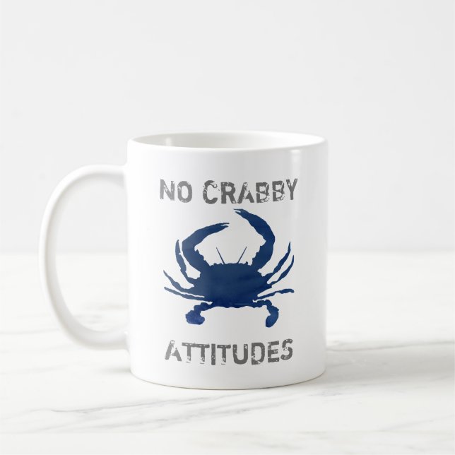 Blue Crab No Crabby Attitudes Kaffeetasse (Links)