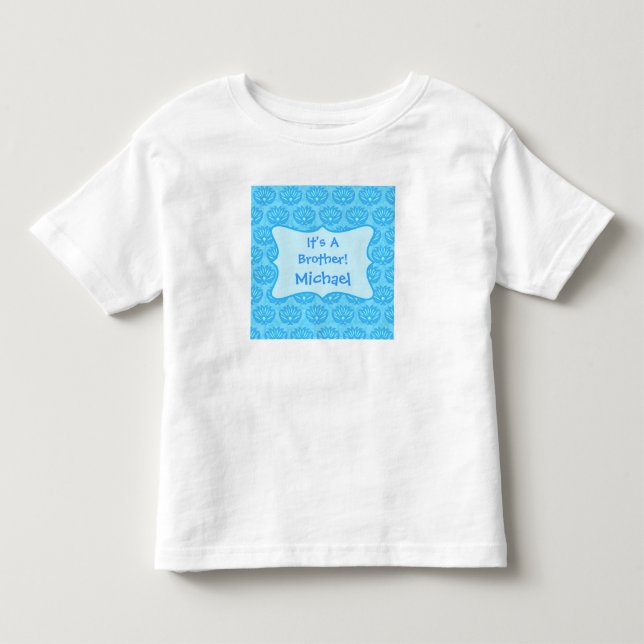 Blue Damask Es ist ein Bruder, der Personalisierte Kleinkind T-shirt (Vorderseite)