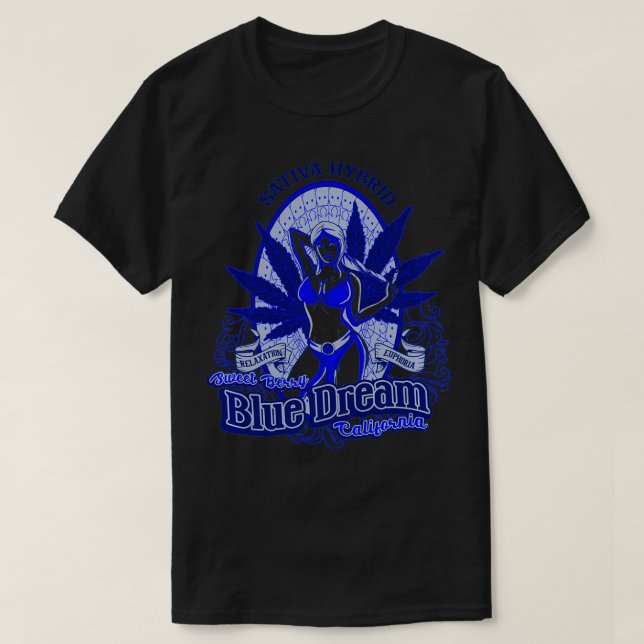 Blue Dreams Inspiriert California Weed Related Swe T-Shirt (Design vorne)