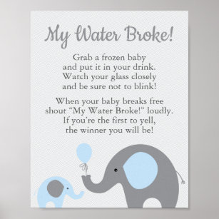 Blue Elephant Baby Dusche Mein Wasser Broke Spiel  Poster