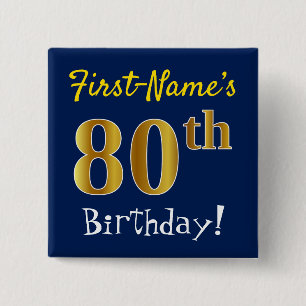 Blue, Falsch Gold 80th Birthday, With Custom Name Button