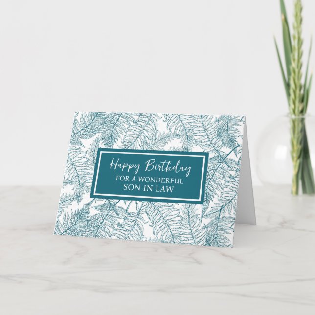 Blue Ferns Son in Law Birthday Karte (Vorderseite)