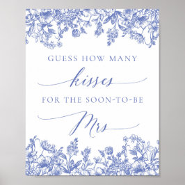 Blue Floral Guess Wie viele Kisses Bridal Sign Poster