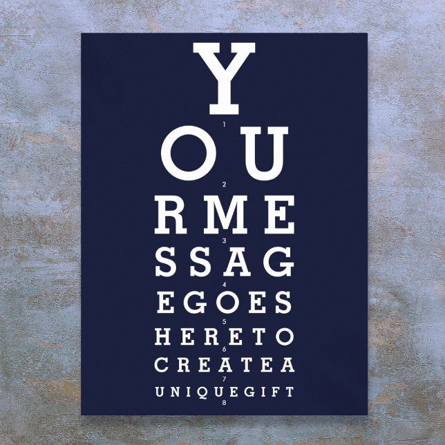 Blue Fun Eyesight Chart Custom Message Poster (Navy Blue Fun Eyesight Chart Custom Message)