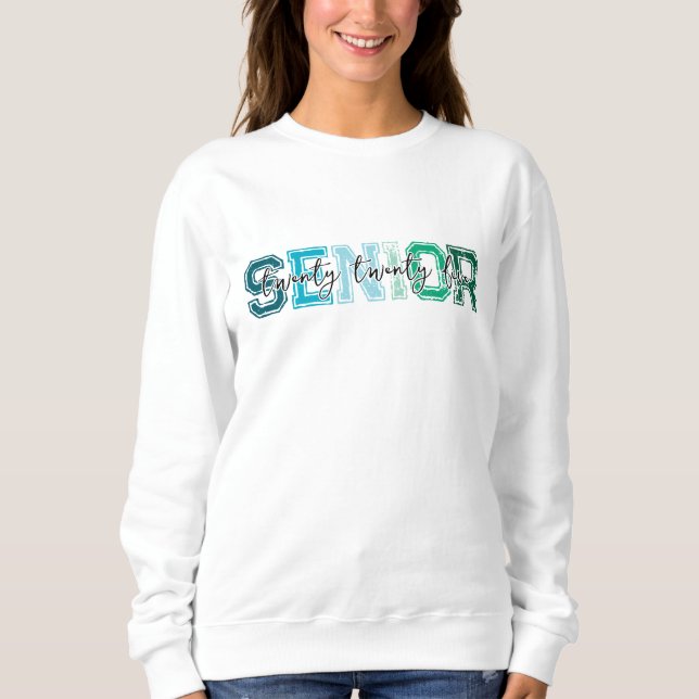 Blue Green Senior 2025 Typografie Sweatshirt (Vorderseite)