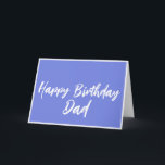 Blue Happy Birthday Vater von Daughter Card Karte<br><div class="desc">Der moderne Blue Blue Happy Birthday Vater von der Daughter Card zeichnet sich durch eine einzigartige rosa blaue Farbe gegenüber einem weißen Drehbuch aus.</div>