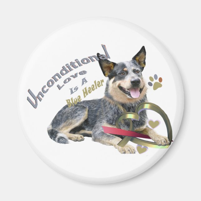 Blue Heeler bedingungslose Liebe Magnet (Vorne)