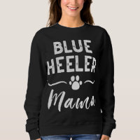 Blue Heeler Mama Dog Lover Eigentümer ACD Mama Nie