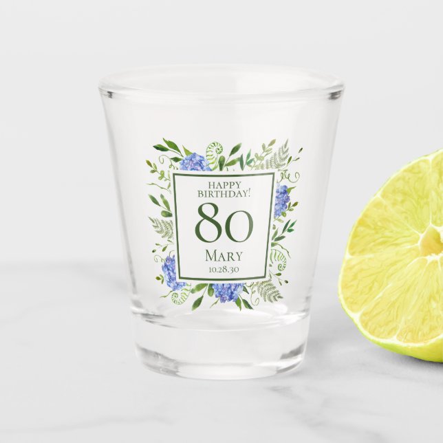Blue Hydrangeas 80. Geburtstag Schnapsglas (Vorderseite)