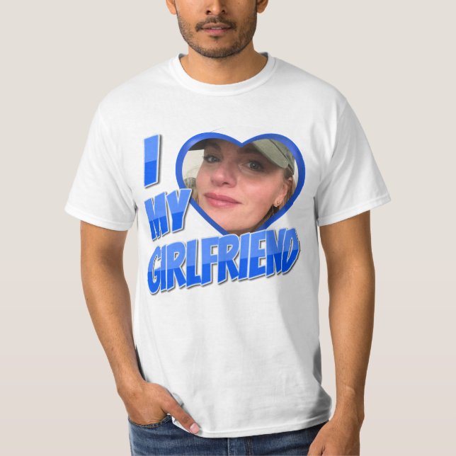 Blue I Liebe My Girlfriend Foto T - Shirt (Vorderseite)