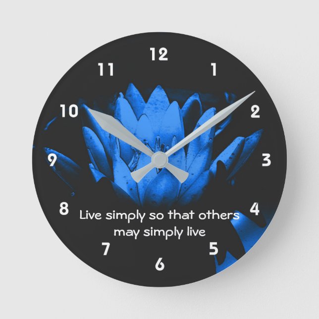 Blue Lotus Einfachheit Inspiration Zitat  Runde Wanduhr (Vorderseite)