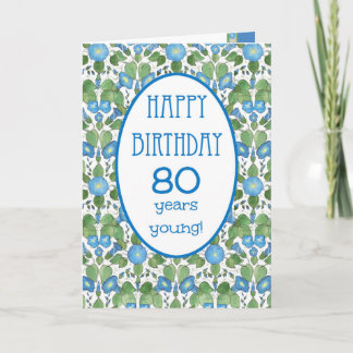Blue Morning Glory, Hübsche 80. Geburtstagskarte Karte