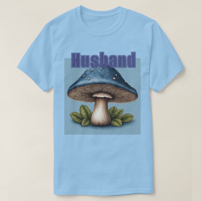 Blue Mushroom Husband T - Shirt (Design vorne)
