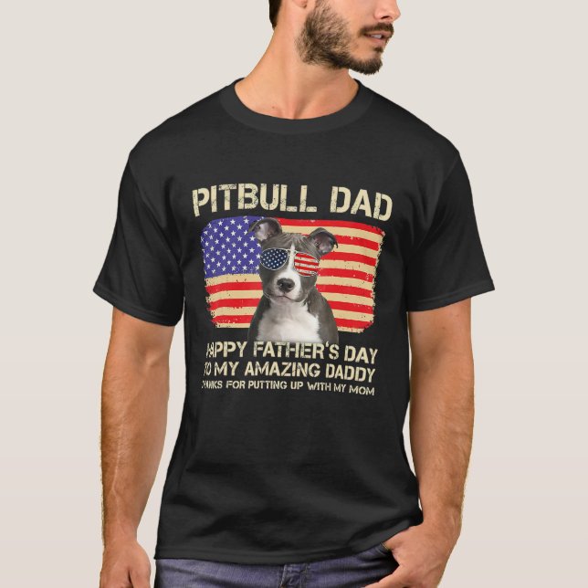 Blue Nose Pitbull Dad Happy Fathers Day To My Amaz T-Shirt (Vorderseite)