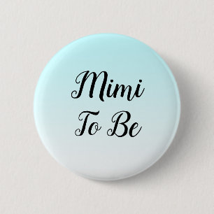 Blue Ombre Mimi zu Baby Showknopf Button