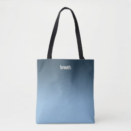 Blue Ombre Tote Bag - Weiche Farbe, starker Geist Tasche