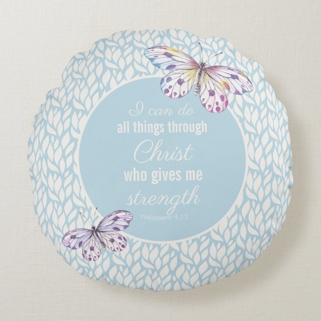 Blue Philippians 4:13 Schmetterling Rundes Kissen (Vorderseite)