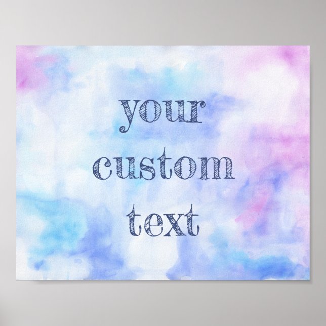 Blue & Pink Watercolor Blend with Custom Quote Poster (Vorne)