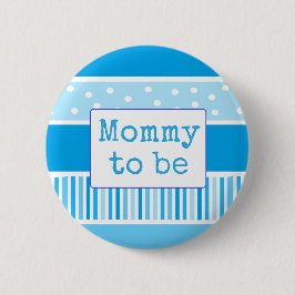 Blue Polka Dot Mommy zum Baby Shower Button