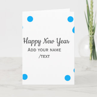 Blue polkadots happy new year add name messasimple karte