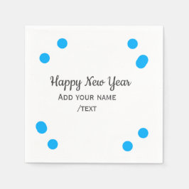 Blue polkadots happy new year add name messasimple serviette