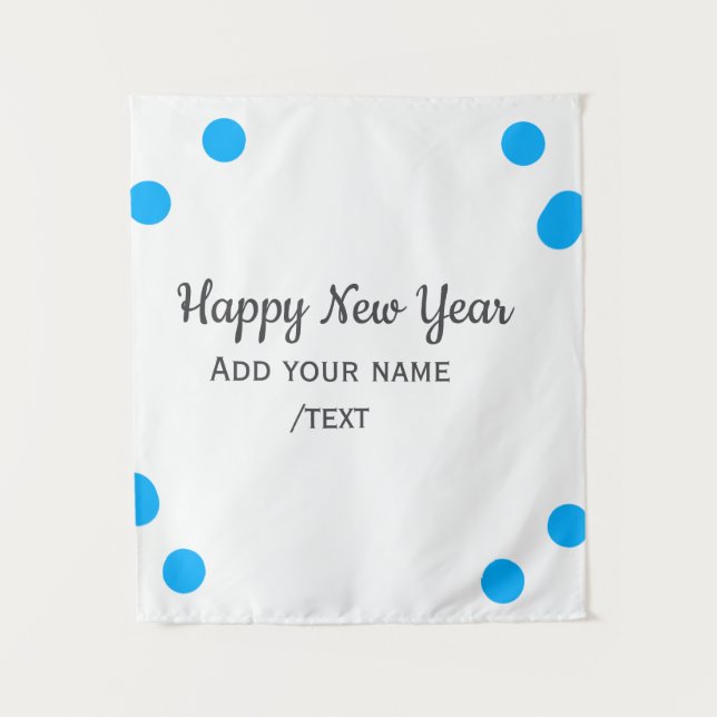 Blue polkadots happy new year add name messasimple wandteppich (Vorderseite)
