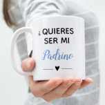 Blue Quieres Ser Mi Padrino GodVater Vorschlag Kaffeetasse<br><div class="desc">Frag das,  was du gewollt hast,  um dein Kind Padrino mit dieser super niedlichen personalisierten Kaffee-Tasse. Haben Sie ihn zum Kaffee überlassen und verwenden Sie ihn zum Pop der Frage "Quieres ser mi Padrino"?</div>