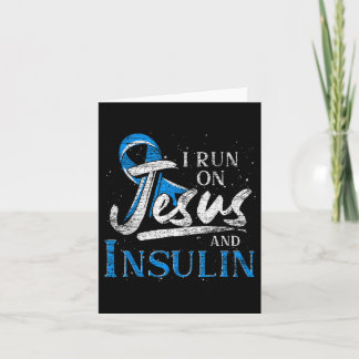 Blue Ribbon I Run On Jesus and Insulin Diabetes Aw Karte