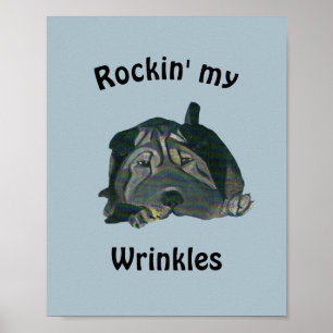 Blue "Rockin' My Frinkles Black Sharpei Poster