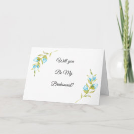 Blue Rosenknospe wirst du meine Bridesmaid sein? Karte