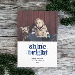 Blue Shine Bright Hanukkah Photo Card Feiertagskarte<br><div class="desc">This fun Hanukkah card features the words shine bright in multicolored letters with space for a single photo. The back has a matching stripe pattern.</div>