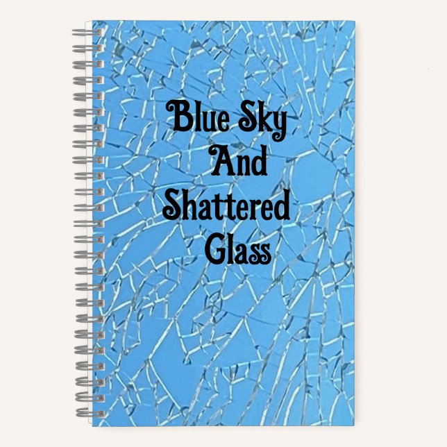 Blue Sky und Shattered Glass Sketchbook Notizbuch (Vorderseite)