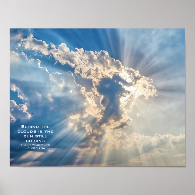 Blue Sky Wolken Sonnenlicht Inspiration Zitat Poster (Vorne)