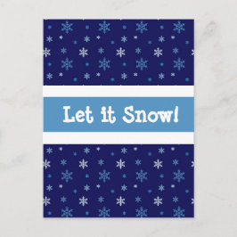 Blue Snowflake "Let it Snow" Postcard Feiertagspostkarte