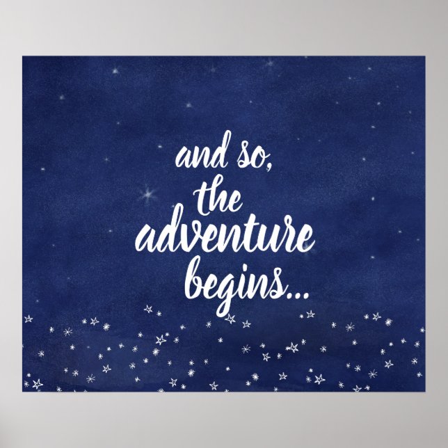 Blue Starry Night And So the Adventure Begins Poster (Vorne)