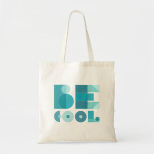 Blue Style "Be Cool" Tragetasche