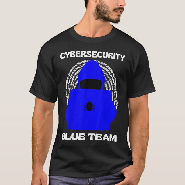 Blue Team Cybersecurity Hacking Ethical Hacker Cyb T-Shirt (Vorderseite)