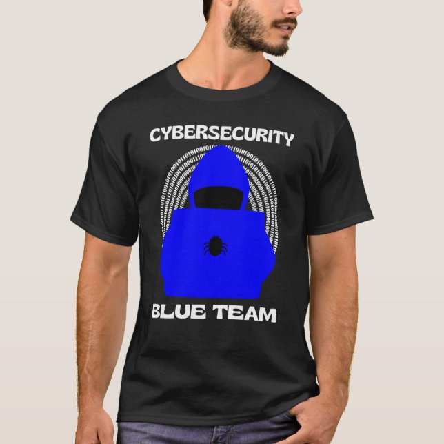 Blue Team Cybersecurity Hacking Ethical Hacker Cyb T-Shirt (Vorderseite)