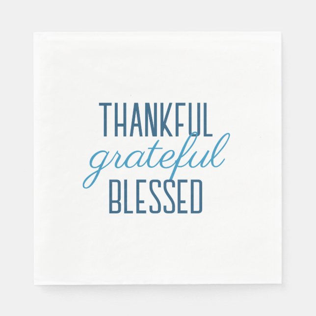 Blue Thankful Grateful Blessed Serviette (Vorderseite)